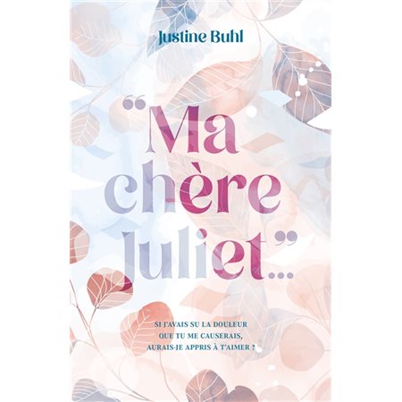 Ma chère Juliet...  (12 à 15 ans)