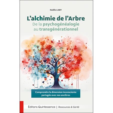 L'alchimie de l'arbre