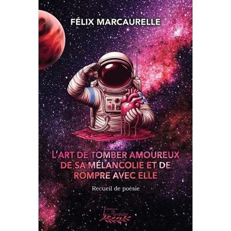 L'Art de tomber amoureux de sa mélancolie et de rompre avec elle