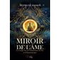 Miroir de l'âme