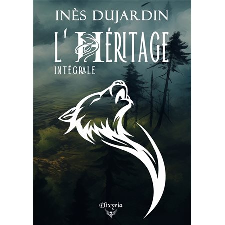 L'héritage : intégrale