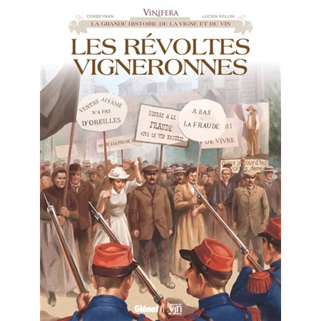 Les révoltes vigneronnes, Vinifera