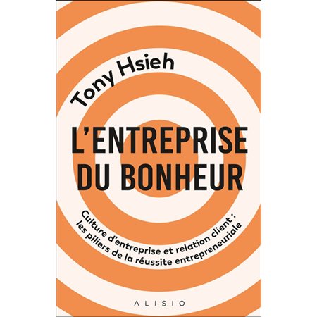 L'entreprise du bonheur