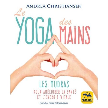 Le yoga des mains