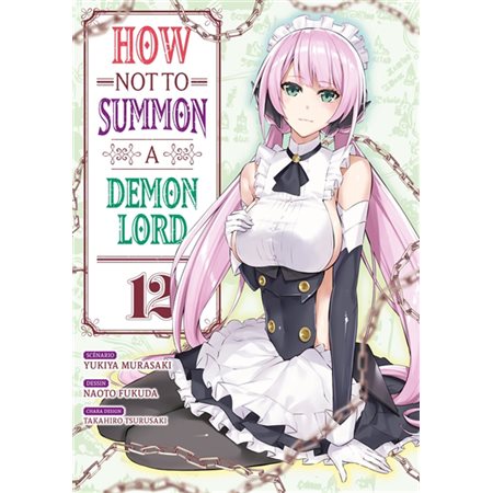 How not to summon a demon lord, Vol. 12