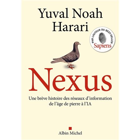 Nexus : une brève histoire des réseaux d'information, de l'âge de pierre à l'IA