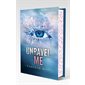 Unravel me, Insaisissable, 2 (12 à 15 ans)