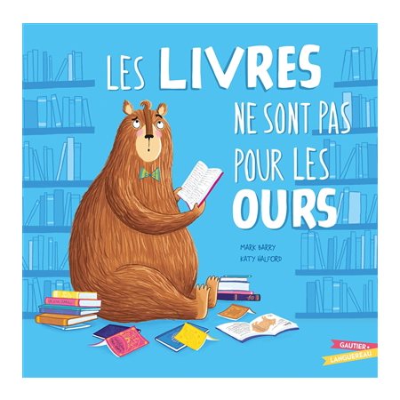 Les livres ne sont pas pour les ours