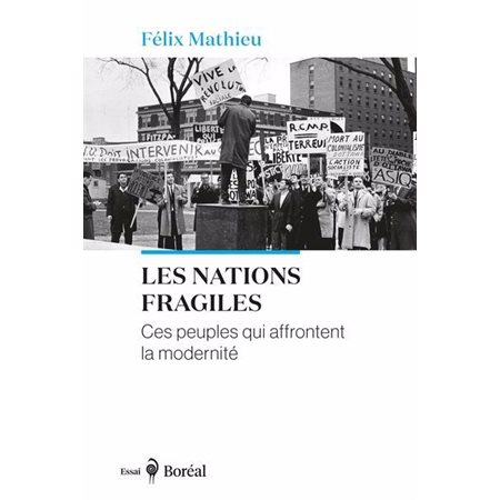 Les Nations fragiles : Ces peuples qui affrontent la modernité