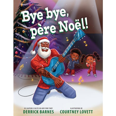 Bye bye, père Noël!