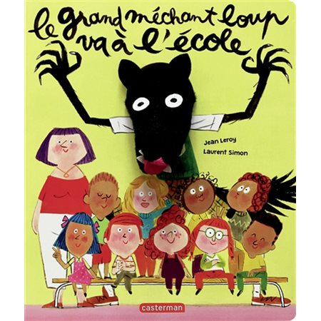 Le grand méchant loup va à l'école,