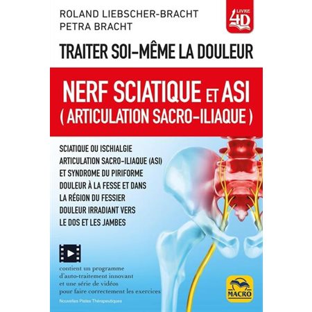 Traiter soi-même la douleur : nerf sciatique et ASI