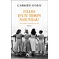 Filles d'un temps nouveau, Vol. 2. Les années d'espoir 1949-1968