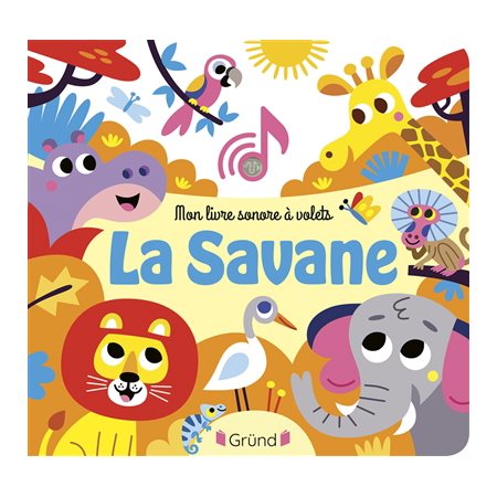 La savane, Mon livre sonore à volets