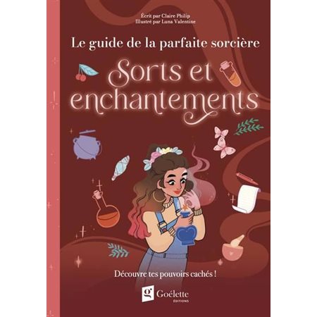 Sorts et enchantements : Découvre tes pouvoirs cachés !