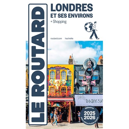 Le Routard: Londres et ses environs  2025 / 2026