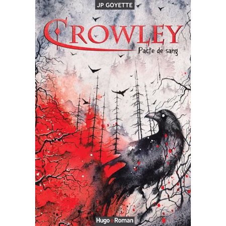 Pacte de sang, Crowley, 1