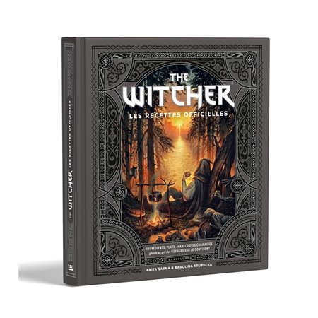 The witcher : les recettes officielles : ingrédients, plats, et anecdotes culinaires glanés au gré des voyages sur le continent