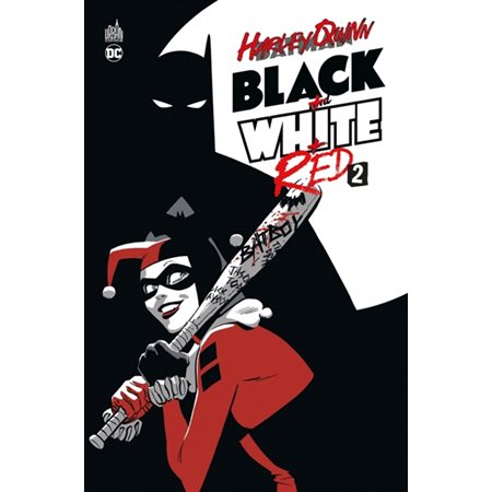 Harley Quinn black + white + red, Vol. 2, Harley Quinn black + white + red, 2