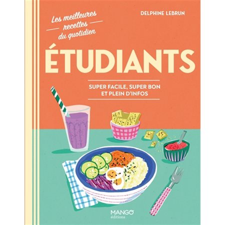 Etudiants : super facile, super bon et plein d'infos