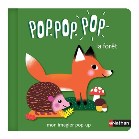 Pop.pop.pop : la forêt, Pop pop pop : mon imagier pop-up