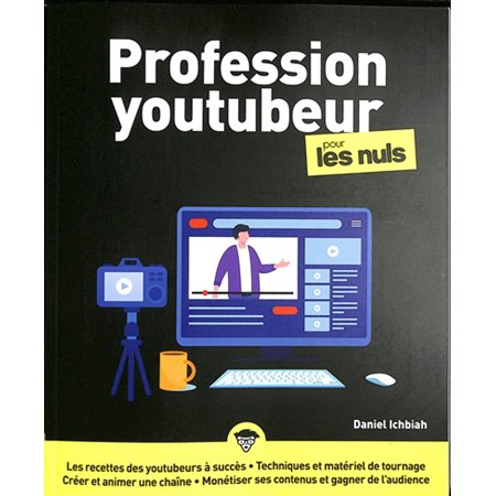 Profession youtubeur pour les nuls