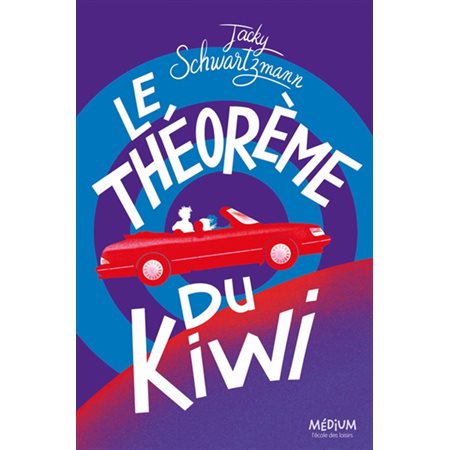 Le théorème du kiwi.  (9-12 ANS)