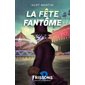 La fête fantôme, Peur bleue