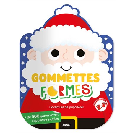 L'aventure de papa Noël : gommettes formes