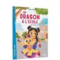 Un nouvel ami, Un dragon à l'école (6 à 9 ans)