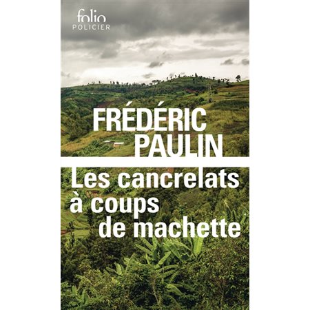 Les cancrelats à coups de machette,