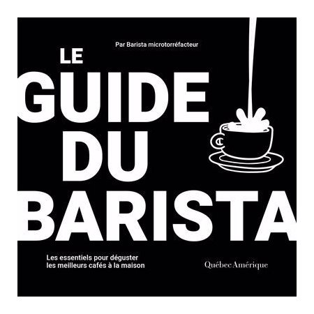 Le Guide du barista