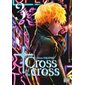 Cross of the cross, Vol. 3