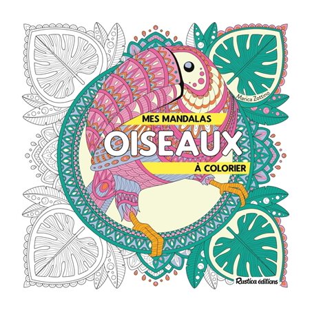 Mes mandalas oiseaux à colorier