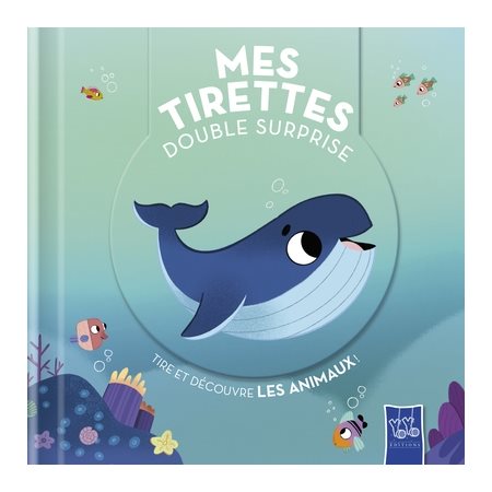 Tire et découvre les animaux !, Mes tirettes double surprise