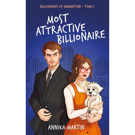 Most attractive billionaire, Billionaires of Manhattan, 1