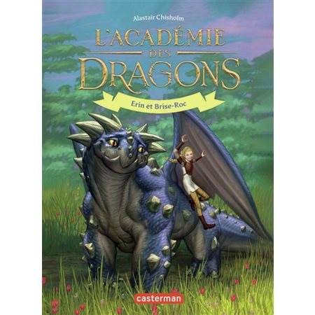 Erin et Brise-Roc, L'académie des dragons, 6