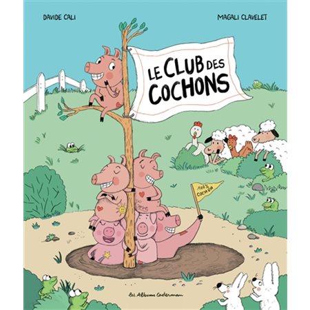 Le Club des cochons