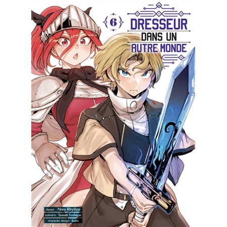 Dresseur dans un autre monde, Vol. 6