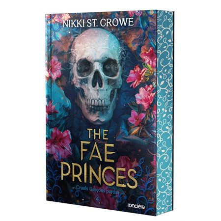 The fae princes, Cruels garçons perdus, 4