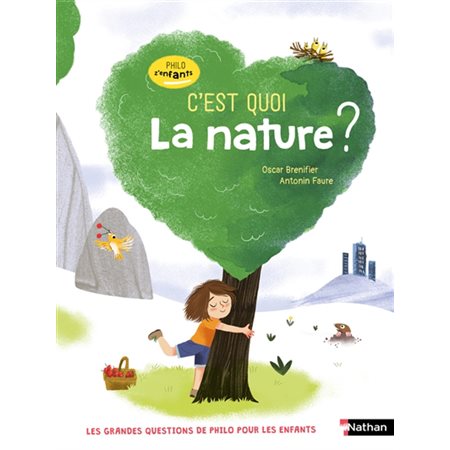 C'est quoi la nature ?, PhiloZenfants