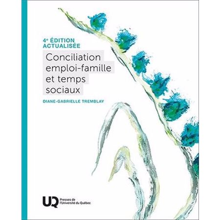 Conciliation-emploi-famille et temps sociaux 4ed