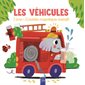 Les véhicules : 1 livre + 3 puzzles magnétiques évolutifs