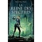 La reine des spectres, La maison des morts, 2