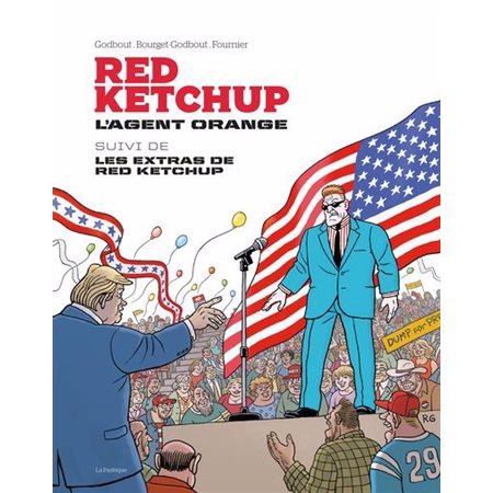 L'agent orange : Suivi de Les extras de Red Ketchup