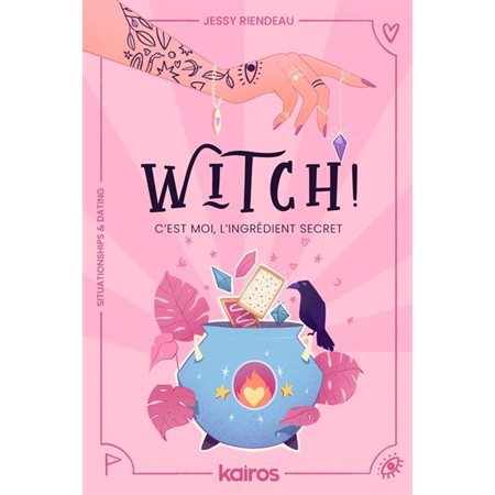 Witch! c'est moi, l'ingrédient secret