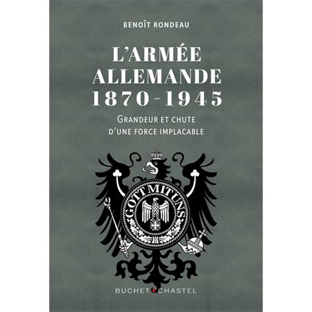 L'armée allemande, 1870-1945