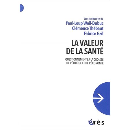 La valeur de la santé