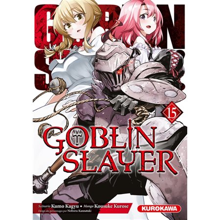 Goblin slayer, Vol. 15