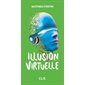 Illusion virtuelle